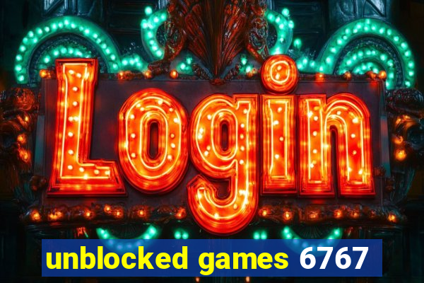 unblocked games 6767